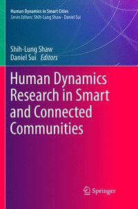 bokomslag Human Dynamics Research in Smart and Connected Communities