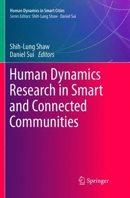 bokomslag Human Dynamics Research in Smart and Connected Communities