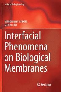 bokomslag Interfacial Phenomena on Biological Membranes