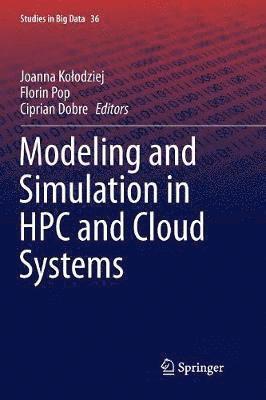 Modeling and Simulation in HPC and Cloud Systems 1