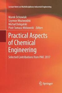 bokomslag Practical Aspects of Chemical Engineering