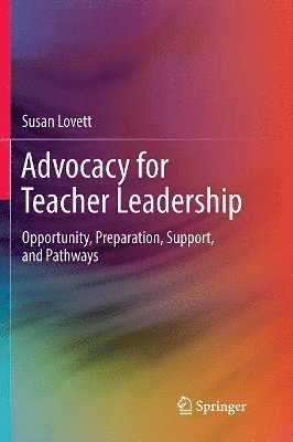 Advocacy for Teacher Leadership 1