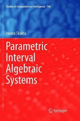 bokomslag Parametric Interval Algebraic Systems