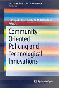 bokomslag Community-Oriented Policing and Technological Innovations