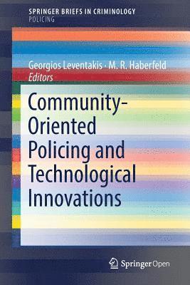 Community-Oriented Policing and Technological Innovations 1