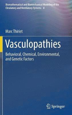 Marc Thiriet - Vasculopathies, Inbunden