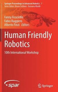 bokomslag Human Friendly Robotics