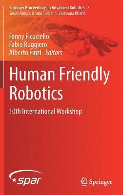 bokomslag Human Friendly Robotics