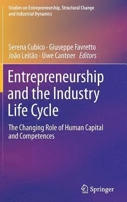 Entrepreneurship and the Industry Life Cycle 1