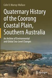bokomslag Quaternary History of the Coorong Coastal Plain, Southern Australia