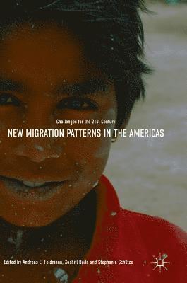 New Migration Patterns in the Americas 1
