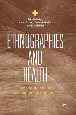 bokomslag Ethnographies and Health