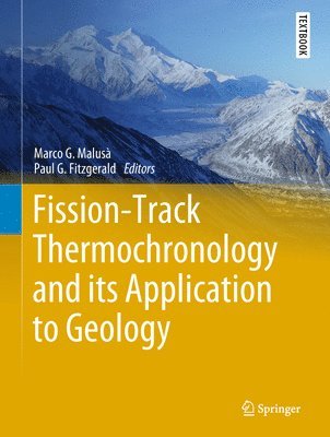 Fission-Track Thermochronology and its Application to Geology 1