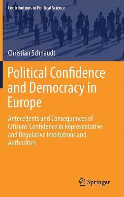 bokomslag Political Confidence and Democracy in Europe