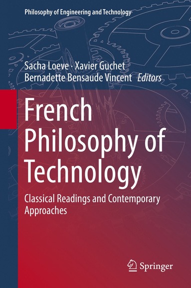 bokomslag French Philosophy of Technology