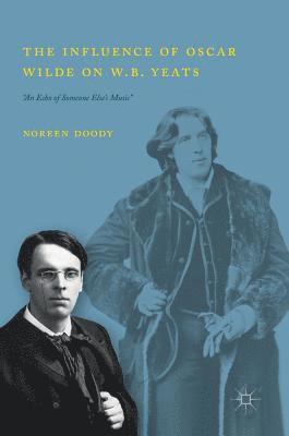 bokomslag Influence of Oscar Wilde on W.B. Yeats