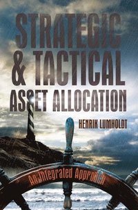 bokomslag Strategic and Tactical Asset Allocation