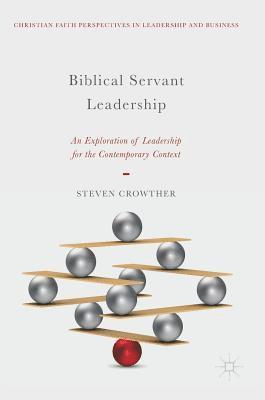 bokomslag Biblical Servant Leadership