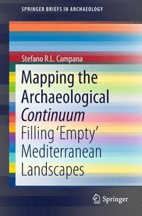 bokomslag Mapping the Archaeological Continuum