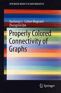 bokomslag Properly Colored Connectivity of Graphs