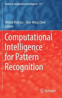 bokomslag Computational Intelligence for Pattern Recognition