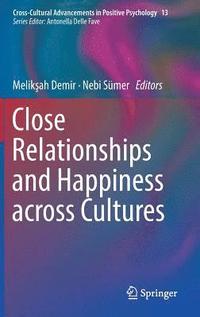 bokomslag Close Relationships and Happiness across Cultures