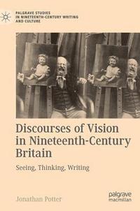 bokomslag Discourses of Vision in Nineteenth-Century Britain