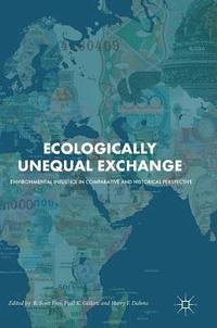 bokomslag Ecologically Unequal Exchange