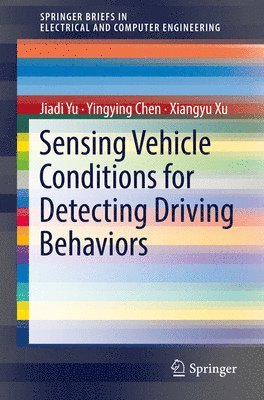 bokomslag Sensing Vehicle Conditions for Detecting Driving Behaviors