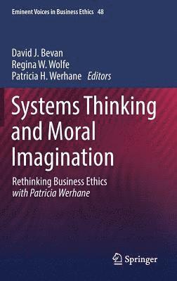 Systems Thinking and Moral Imagination 1