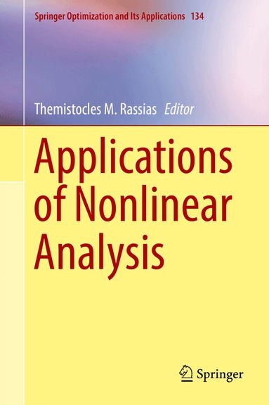 Themistocles M. Rassias - Applications of Nonlinear Analysis, Inbunden