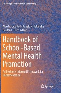 bokomslag Handbook of School-Based Mental Health Promotion