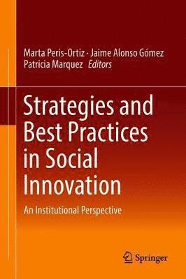 Strategies and Best Practices in Social Innovation 1