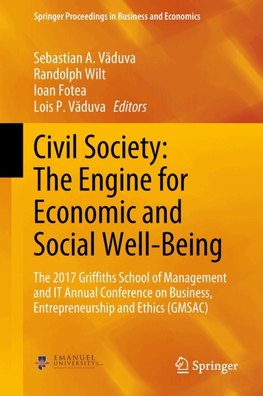 Sebastian A. Văduva, Randolph Wilt, Ioan Fotea, Lois P. Văduva - Civil Society: The Engine for Economic and Social Well-Being, Inbunden
