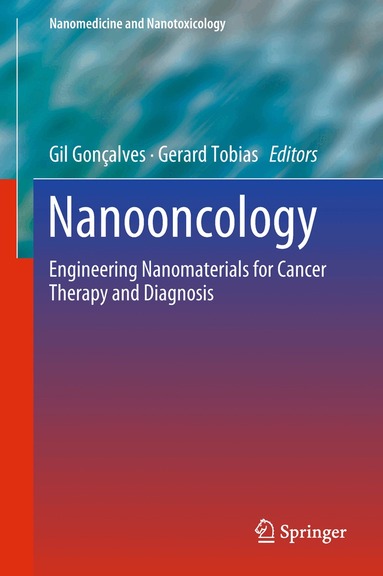Gil Gonçalves, Gerard Tobias - Nanooncology, Inbunden