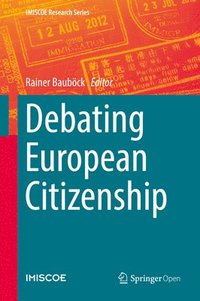 bokomslag Debating European Citizenship