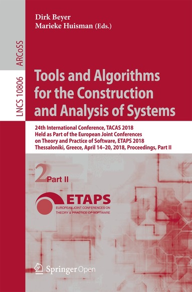 Dirk Beyer, Marieke Huisman - Tools and Algorithms for the Construction and Analysis of Systems, Häftad