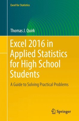 Excel 2016 in Applied Statistics for High School Students