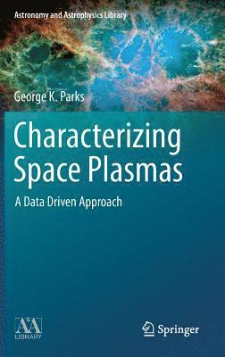 Characterizing Space Plasmas 1