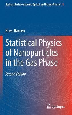 Statistical Physics of Nanoparticles in the Gas Phase 1