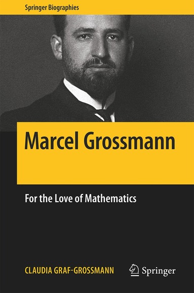 Claudia Graf-Grossmann - Marcel Grossmann, Inbunden
