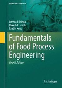 bokomslag Fundamentals of Food Process Engineering
