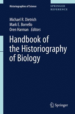 bokomslag Handbook of the Historiography of Biology