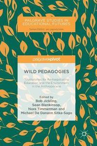 bokomslag Wild Pedagogies