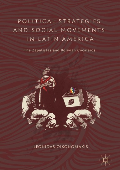 bokomslag Political Strategies and Social Movements in Latin America