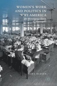 bokomslag Women's Work and Politics in WWI America