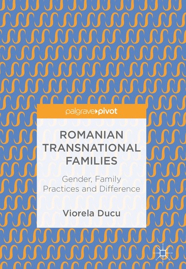 bokomslag Romanian Transnational Families