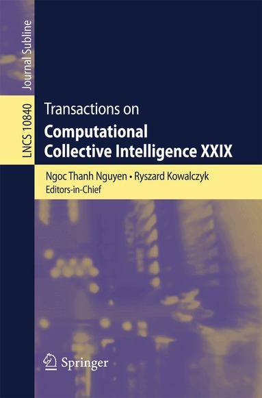 Ngoc Thanh Nguyen, Ryszard Kowalczyk - Transactions on Computational Collective Intelligence XXIX, Häftad