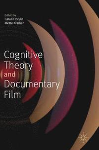 bokomslag Cognitive Theory and Documentary Film