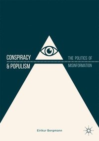 bokomslag Conspiracy & Populism